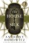 [Sherlock Holmes - Anthony Horowitz 01] • The House of Silk · A Sherlock Holmes Novel